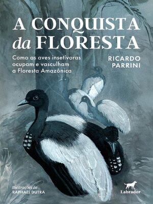 cover image of A conquista da floresta